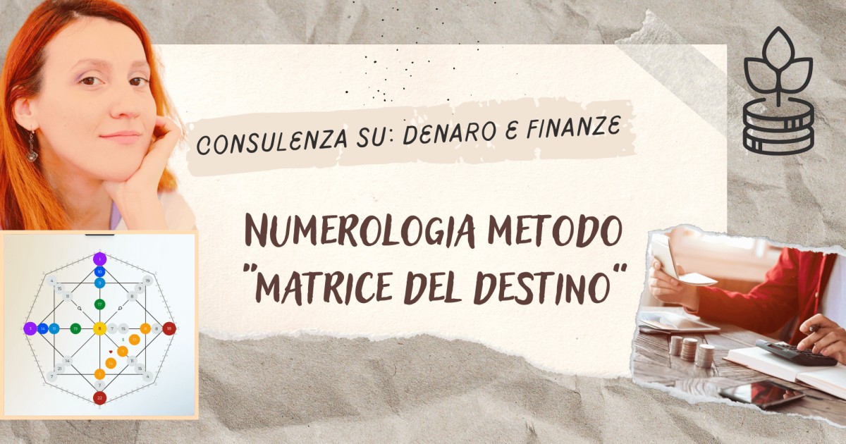 Matrice del Destino : Lettura Area Finanze, Lavoro e Canale del Denaro